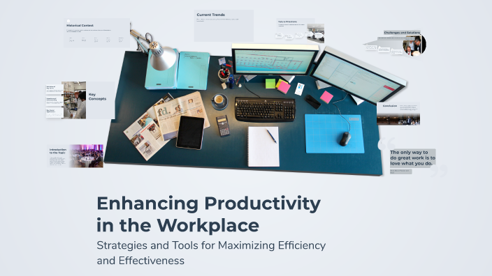 Enhancing Productivity in the Workplace by Merry elbaldi on Prezi