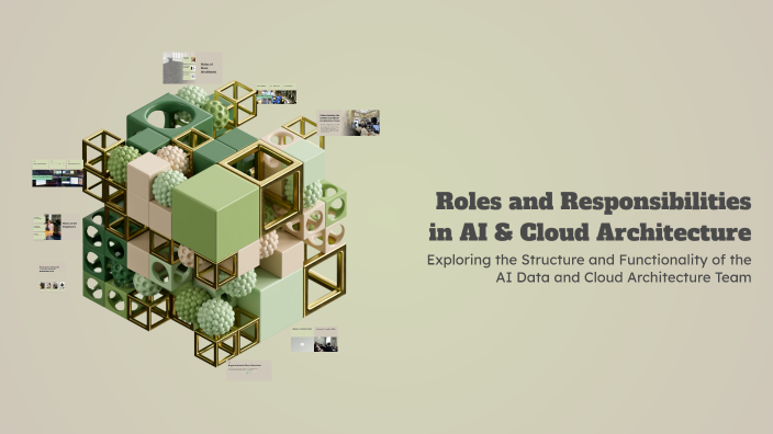 Roles and Responsibilities in AI & Cloud Architecture by Troy Madsen on ...
