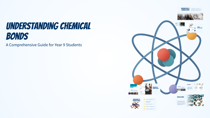 Understanding Chemical Bonds by Prabhnil Sharma on Prezi