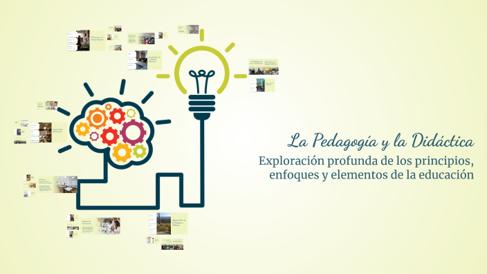 La Pedagogía y la Didáctica by Evelyn Ibañez on Prezi