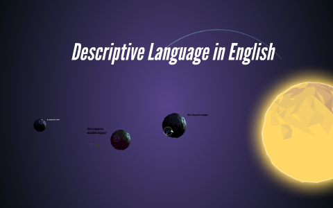 effect of descriptive language