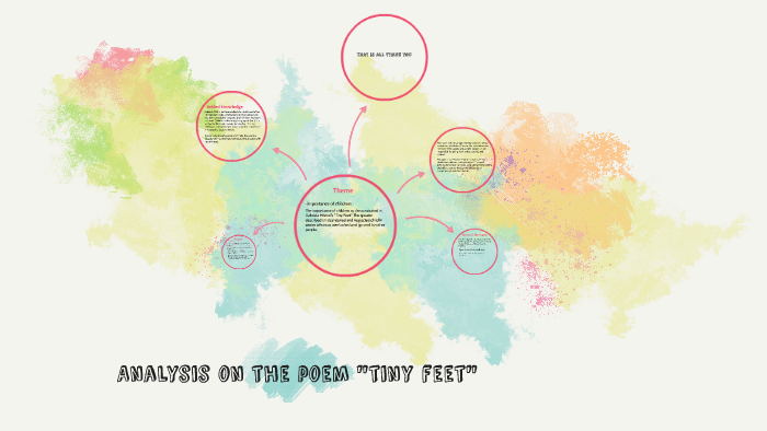 Analysis On The Poem Quot Tiny Feet Quot Maco Toromosa