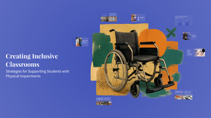 Creating Inclusive Classrooms by KulzuM Buhari on Prezi