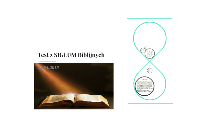 Test z SIGLUM Biblijnych by Grzegorz on Prezi