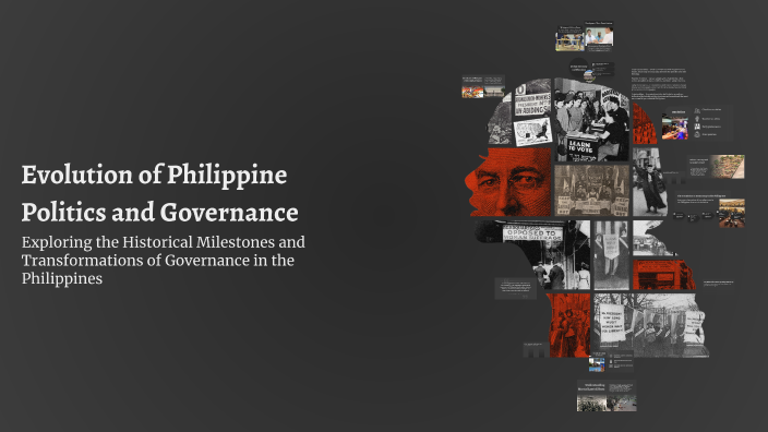 Evolution of Philippine Politics and Governance by Mary Anne Eslit on Prezi