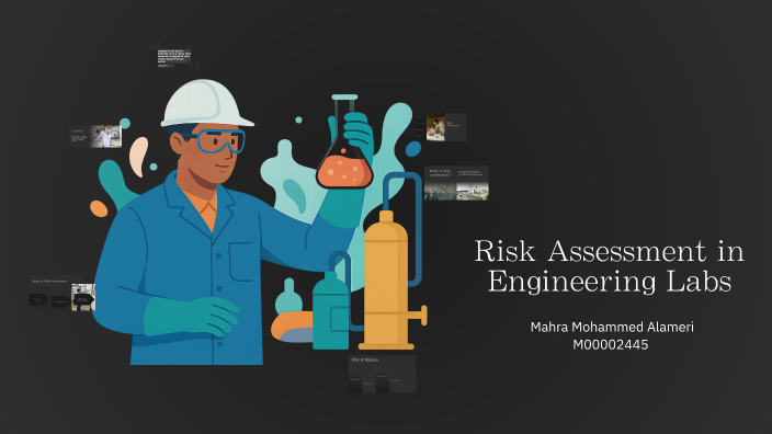 Risk Assessment in Engineering Labs by Mahra Alameri on Prezi