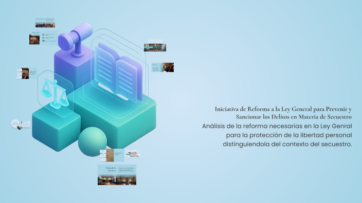Iniciativa de Reforma a la Ley General para Prevenir y Sancionar los ...