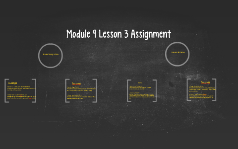 module 9 lesson 3 assignment concentration