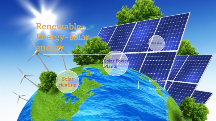 Renewable Power- Solar System By Jenny Zhang On Prezi