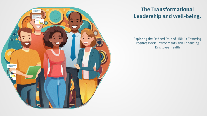 The Impact of Transformational Leadership on Employee Well-Being by ...