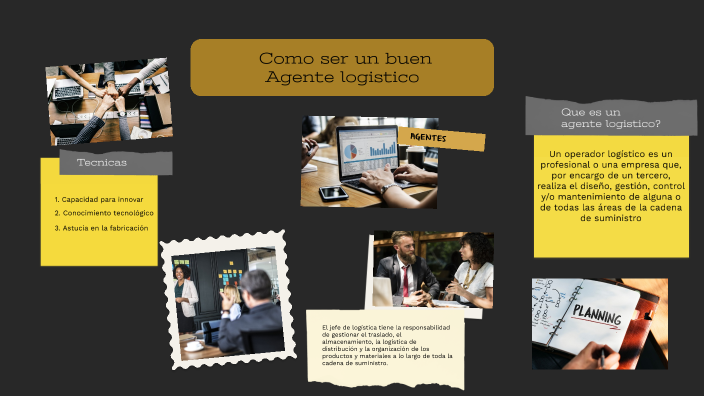 Como ser un buen agente logístico by shannyn elizondo on Prezi
