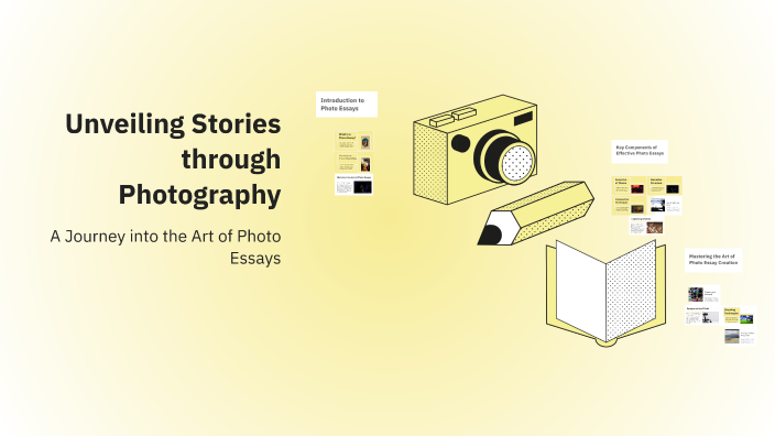 Unveiling Stories through Photography by Tammy O Neill on Prezi