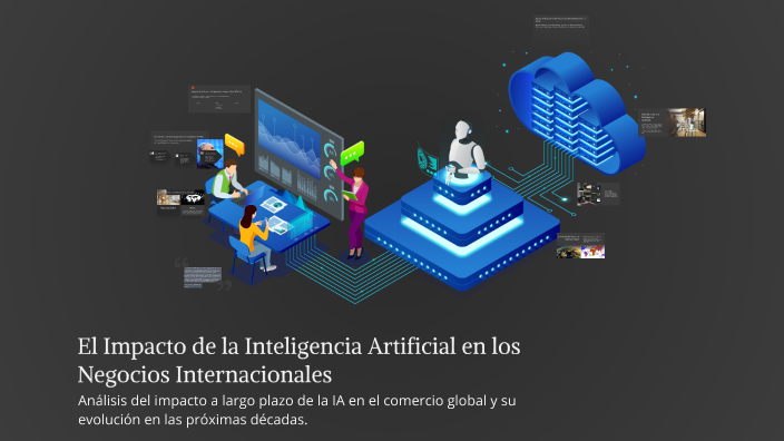 El Impacto de la Inteligencia Artificial en los Negocios ...