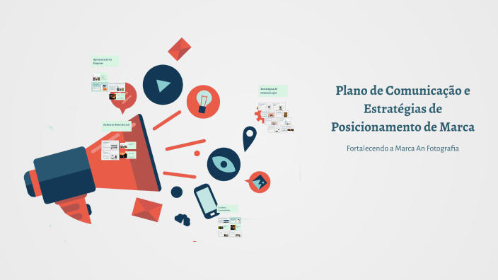 Plano de Comunicação e Estratégias de Posicionamento de Marca by ...