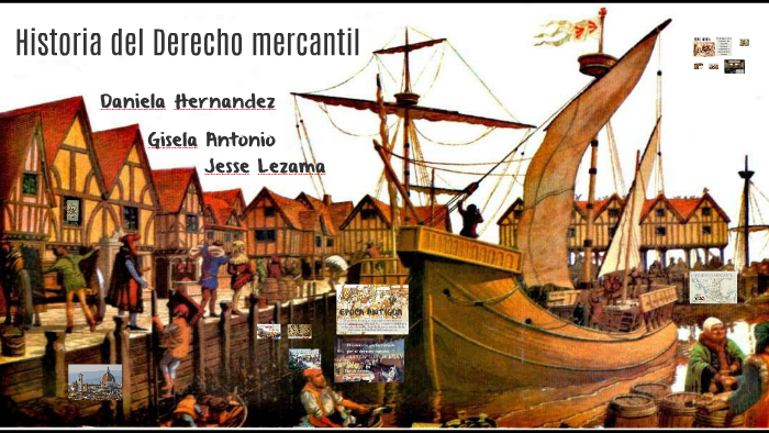 Historia del Derecho mercantil by Darren Hernandez