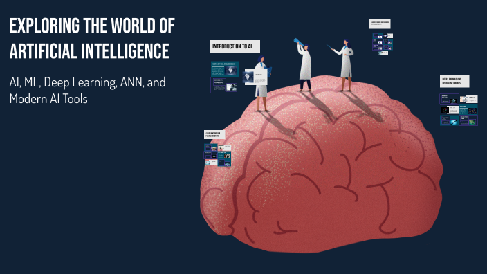 Exploring the World of Artificial Intelligence by avinash sai on Prezi