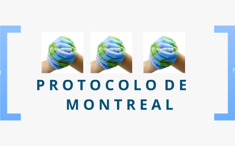 Protocolo de Montreal by Manuela Botero Jaramillo on Prezi Next