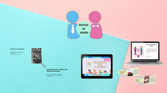 equidad de genero by Andrea on Prezi