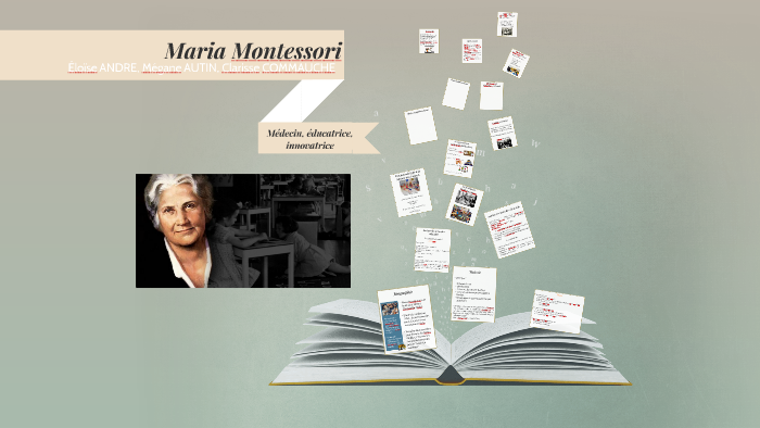 Maria Montessori by on Prezi