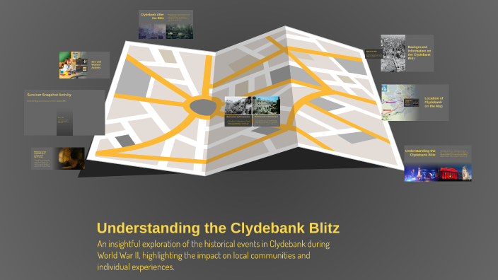 Understanding the Clydebank Blitz by MIA BARR on Prezi