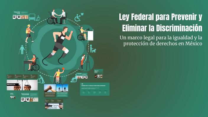 Ley Federal para Prevenir y Eliminar la Discriminación by leilani ruiz ...
