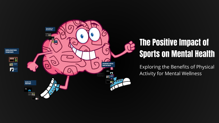 The Positive Impact of Sports on Mental Health by Isabel Waddell ...