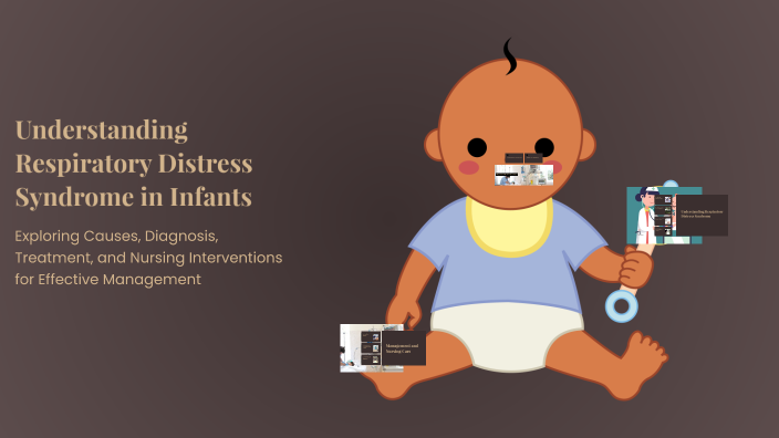 Understanding Respiratory Distress Syndrome in Infants by VANSHAJ ...