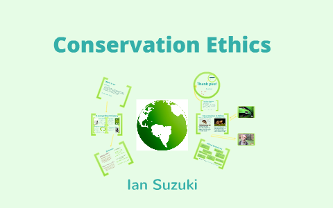 ethics & critical thinking in conservation