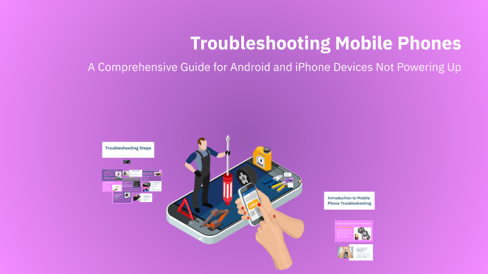 Troubleshooting Mobile Phones by MOHD ALTAF on Prezi