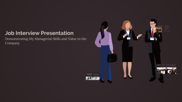 Job Interview Presentation by Ben Nen on Prezi