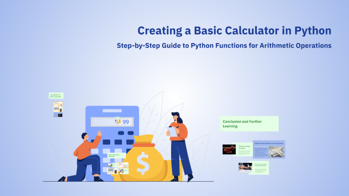 Creating a Basic Calculator in Python by subash Karki on Prezi
