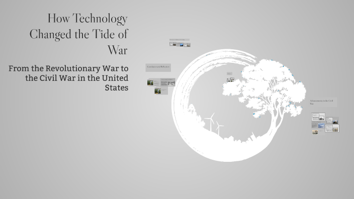 How Technology Changed the Tide of War by T on Prezi