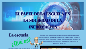 El papel de la escuela en la sociedad de la informacion. by Maria del ...