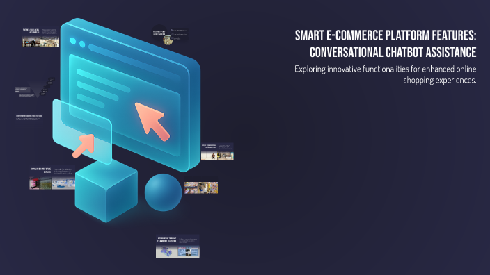 Smart E-Commerce Platform Features: Conversational Chatbot Assistance ...