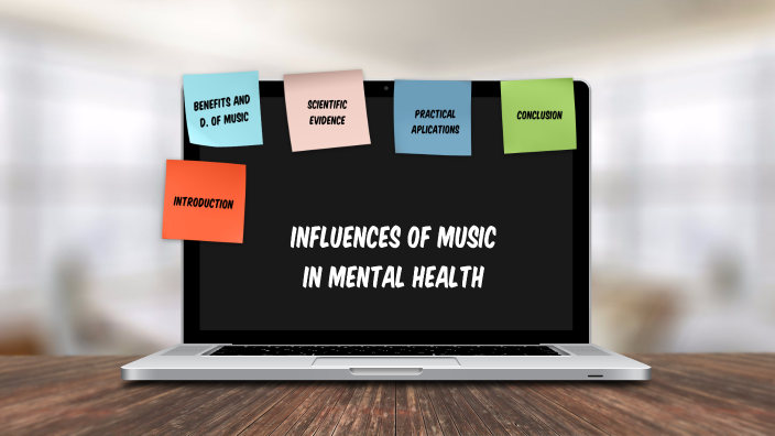 presentation influences of music in mental health