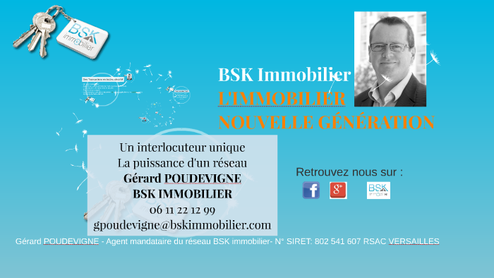 L Immobilier Nouvelle Generation By Gerard Poudevigne Bsk Immobilier On Prezi Next