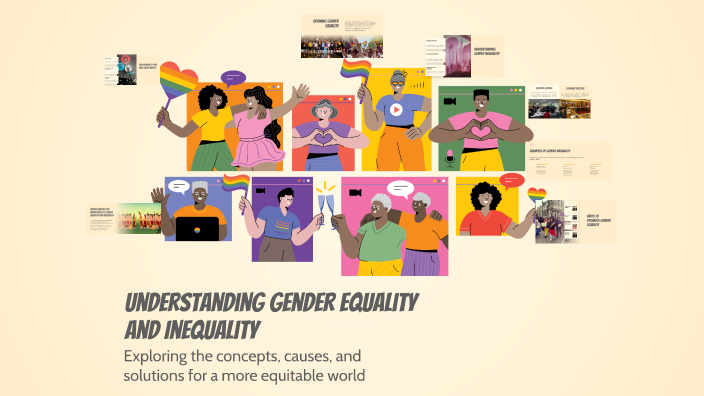 Understanding Gender Equality and Inequality by Julianna Libawan on Prezi