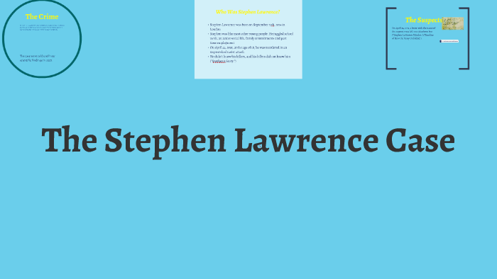 stephen lawrence criminology case study