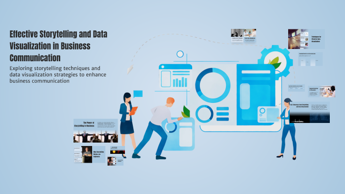 Effective Storytelling and Data Visualization in Business Communication ...
