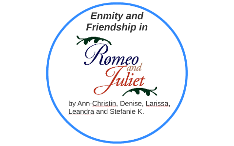 romeo and juliet friendship essay