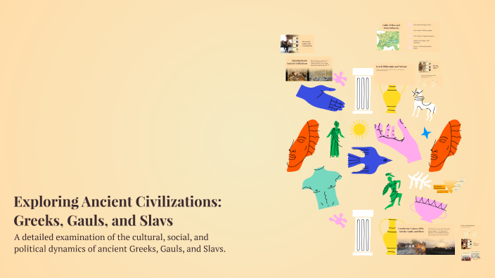 Exploring Ancient Civilizations: Greeks, Gauls, and Slavs by Alina ...