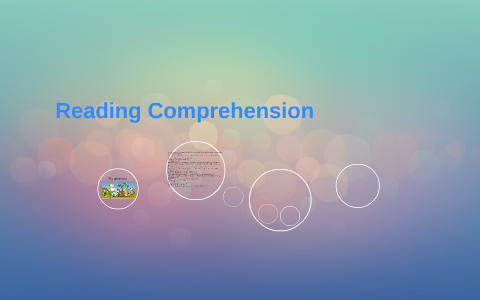 Reading Comprehension by Karina H on Prezi