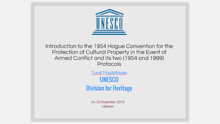 1954 hague convention for the protection of cultural property in the event of armed conflict