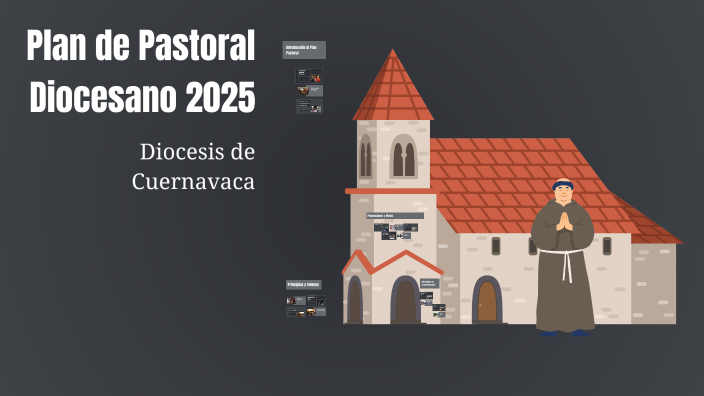 Plan de Pastoral Diocesano 2025 by Norma Lazcano on Prezi