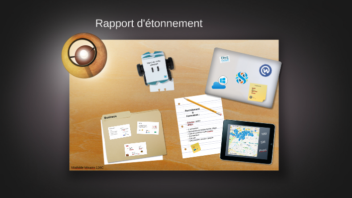 Rapport d'étonnement by Mathilde Maupin on Prezi