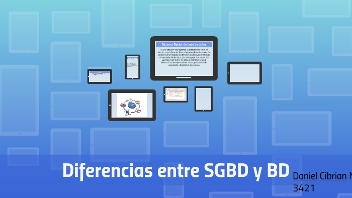 Sistema Gestor de base de datos by Kosmo Cibrian Nieto on Prezi