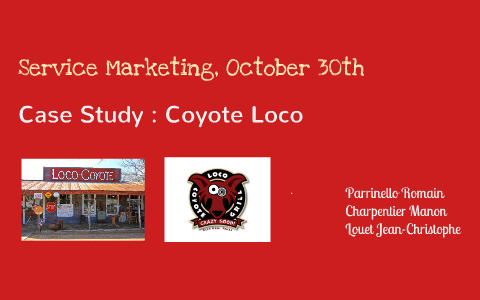 Case study coyote loco essay example 04 image