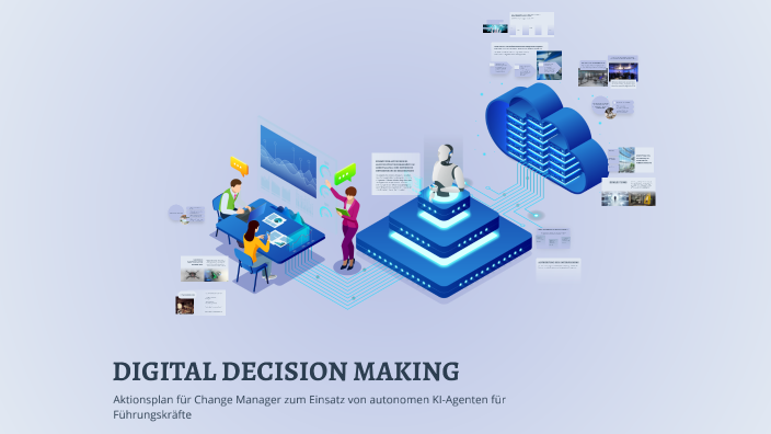 DIGITAL DECISION MAKING by yagmur yildirim on Prezi