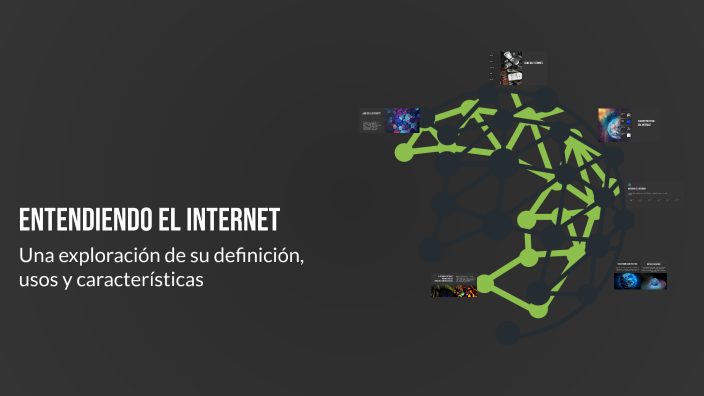 El Internet by Manuel Orrillo on Prezi