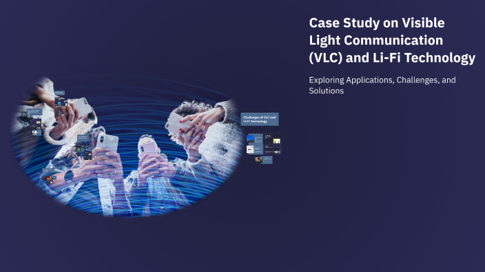 Case Study on Visible Light Communication (VLC) and Li-Fi Technology by ...